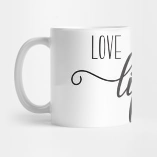 love life Mug